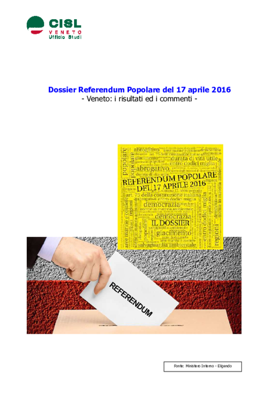 Cisl Veneto_ dossier Referendum popolare del 17 aprile 2016 - Veneto, risultati e commenti