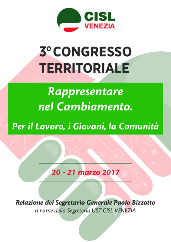 3° Congresso Ust Venezia_Relazione Bizzotto_20 marzo 2017