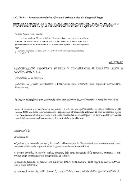 A.C. 1386-A - Proposta emendativa riferita all'articolo unico al DL n.112 del 26 giugno 2008 sulla quale il governo ha posto la questione di fiducia...