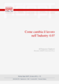 Adapt 172 - "Come cambia il lavoro nell'Industry 4.0? " - Francesco Seghezzi - marzo 2015