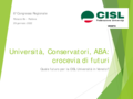 Relazione congressuale CISL UNIVERSITA' Veneto