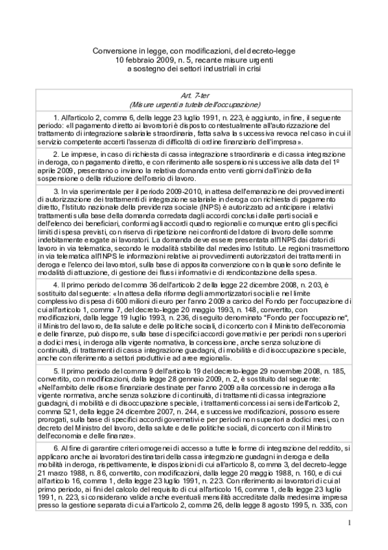 Conversione in legge, con modificazioni, del decreto-legge 10 febbraio 2009, n. 5