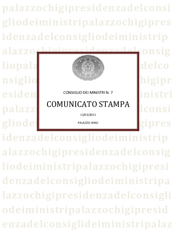 Estratto dal comunicato Stampa Consiglio dei Ministri nr. 07 del 12 marzo 2021