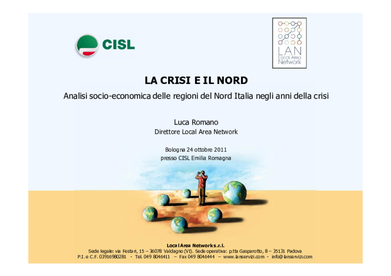 LAN. La crisi e il Nord