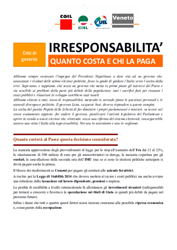 Cgil Cisl Uil Veneto. Crisi di governo irresponsabile: quanto costa e chi la paga 30 -9-2013