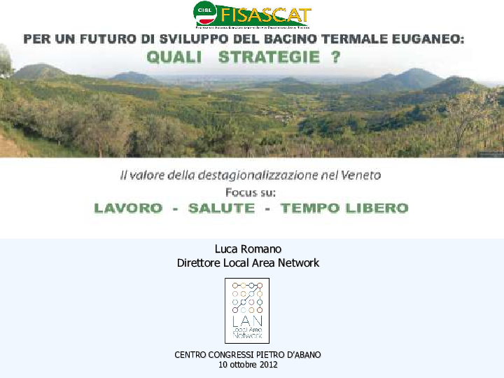 Studio sul Bacino Termale Euganeo- slide_ LAN srl - Fisascat Cisl Veneto_ 16 ottobre 2012