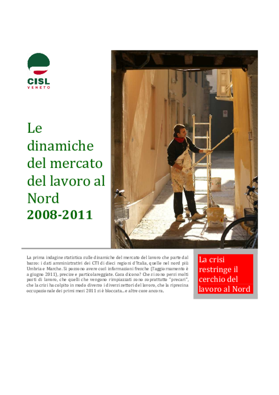 Le dinamiche del mercato del lavoro al Nord