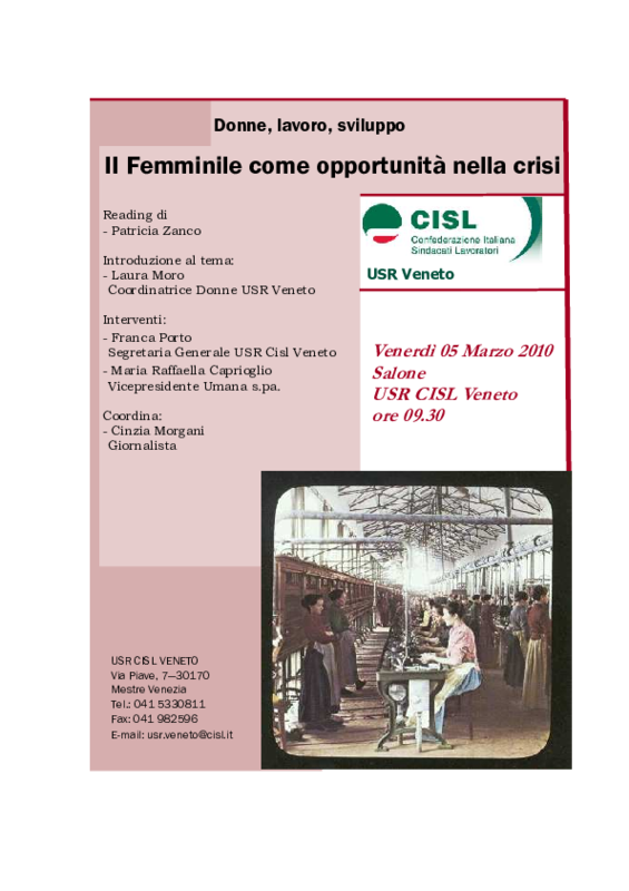 II Femminile come opportunità nella crisi - venerdì 5 marzo 2010 sede Cisl Veneto Mestre