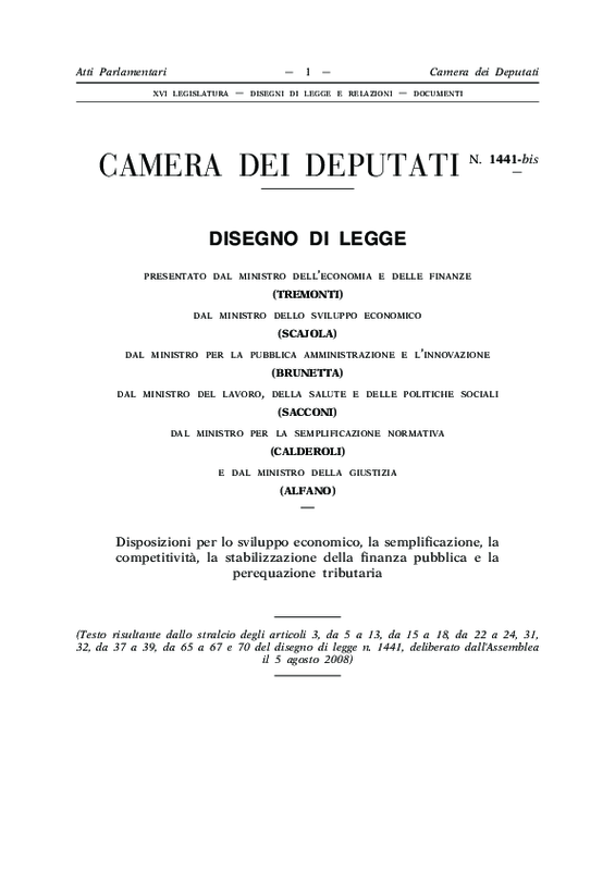 Camera dei Deputati. DdL n.1441- bis: Disposizioni per lo sviluppo economico... - 5 agosto 2008