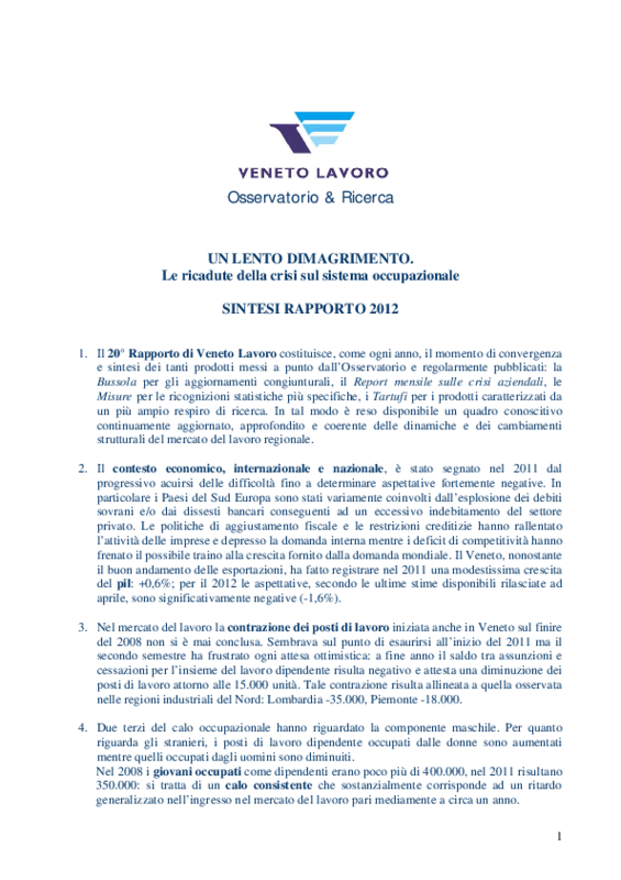 Sintesi su Rapporto sul sistema occupazionale veneto. Veneto Lavoro. 11 giugno 2012