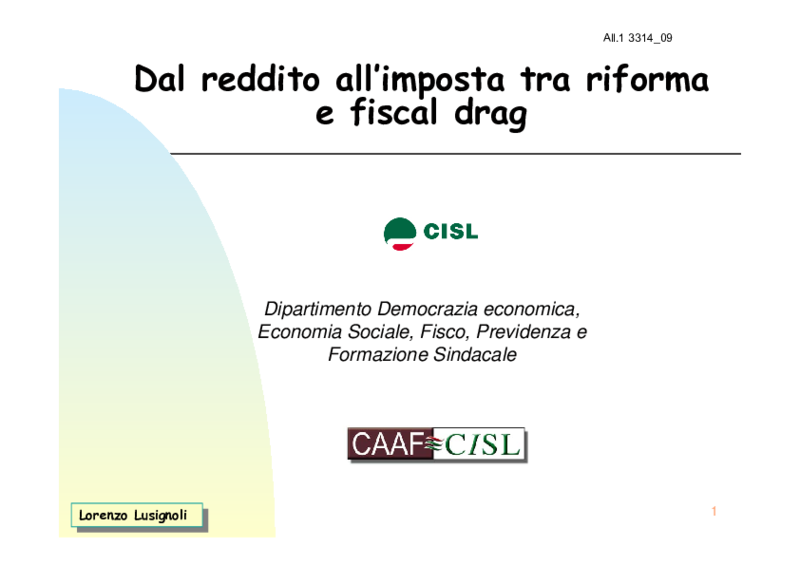 Redditi e tasse, una ricerca Cisl e Caaf Cisl