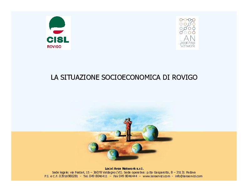 LAN, analisi della situazione socioecomica