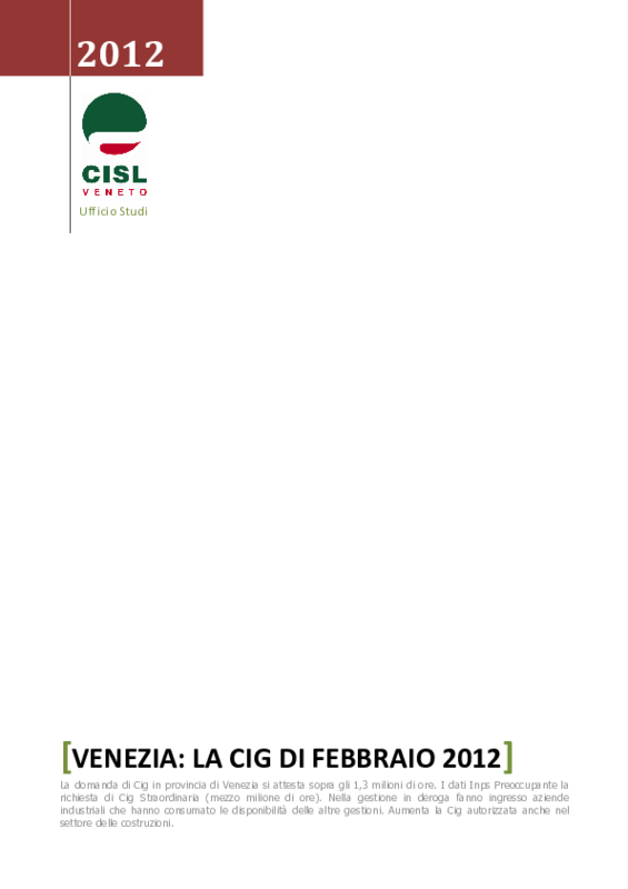 Venezia, Cig febbraio 2012