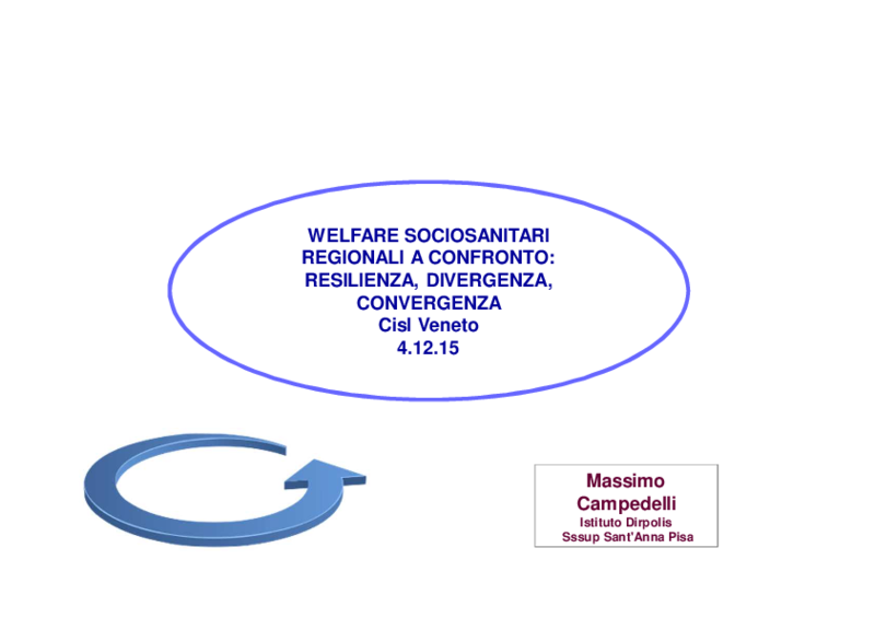 Sistemi a confronto - Slide Massimo Campedelli - Convegno USR Cisl Veneto - 4 dicembre 2015