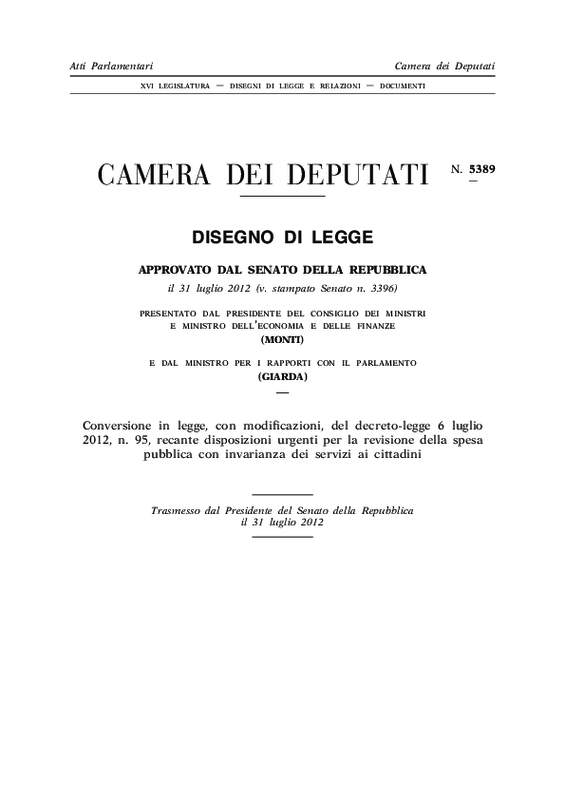 Conversione in legge dl 6 luglio 2012, n. 95_ Revisione della spesa pubblica_ Senato 31 luglio 2012