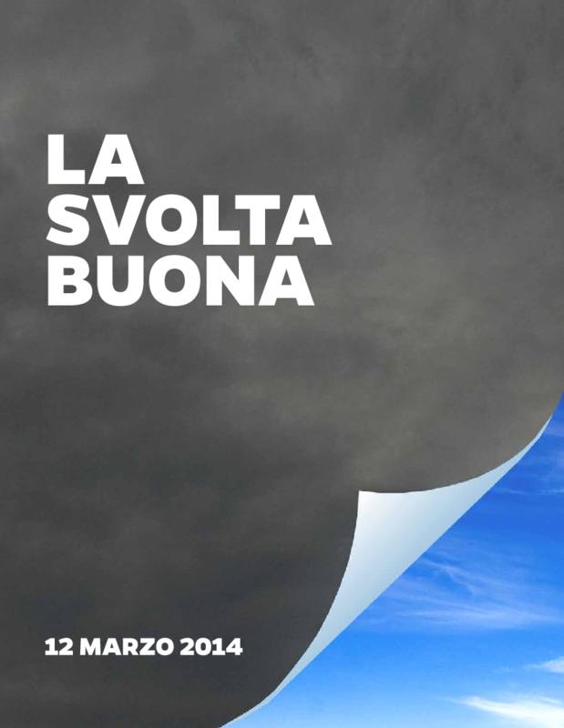 Governo: La buona svolta documento informativo 12 marzo 2014