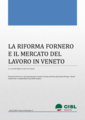 La riforma del Mercato del Lavoro in Veneto a cura dell'Ufficio studi della CISL Veneto 26 marzo 2012