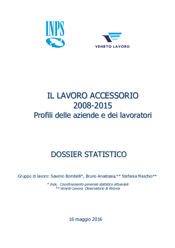 Inps - Veneto Lavoro - Il lavoro accessorio 2008-2015 - Dossier Statistico 