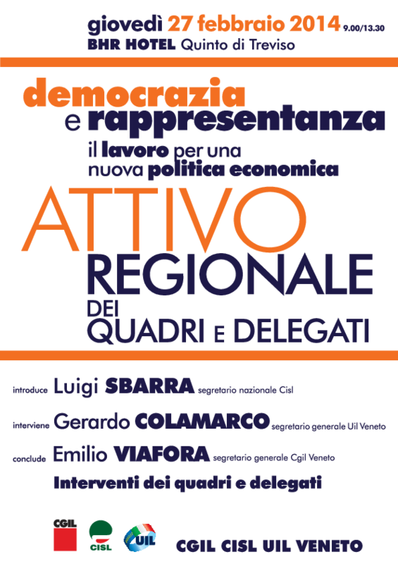 Cgil Cisl Uil del Veneto_ Attivo unitario rappresentanza_ 27 febbraio 2014