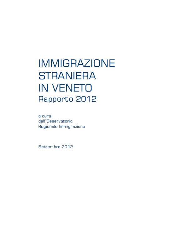 XII rapporto immigrazione in Veneto_ testo completo_ 14 settembre 2012
