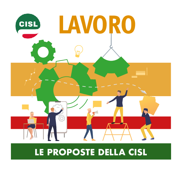 Le proposte della Cisl sul lavoro