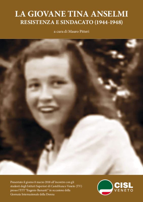 La giovane Tina Anselmi 1944 - 1948